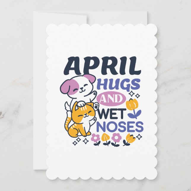 April Hugs and Blöt Noses - Cute Hund and Cat Art Inbjudningar (Framsida)