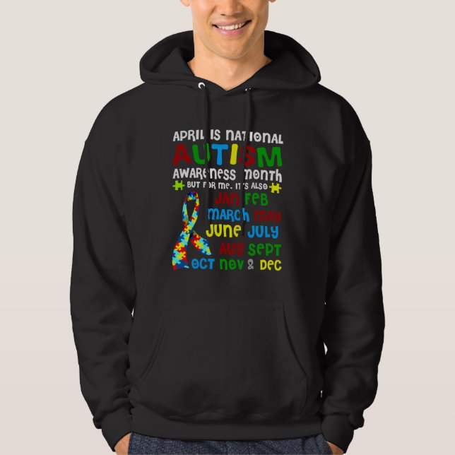 April Is National Autism Awareness Month 1 Hoodie (Framsida)