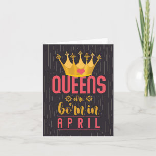 April Queens Grattis på födelsedagen-kort Kort