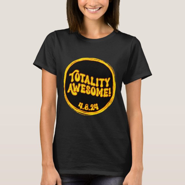 April Solförmörkelse Present Totality T Shirt (Framsida)