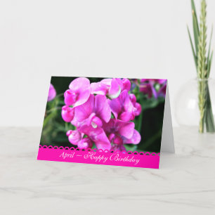 April Stunning Rosa Sweet Peas Birthday Kort