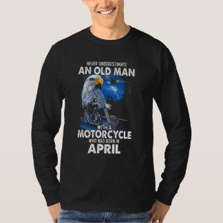 April underskatta aldrig en gammal man med en moto t shirt