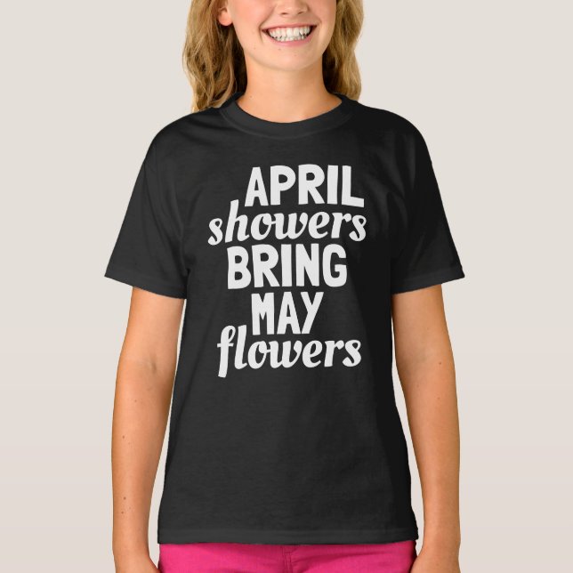 Aprilregn ger majblommor t shirt (Framsida)