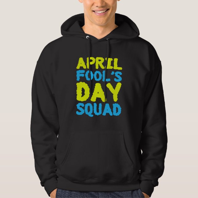 Aprilskämt Squad 1:a Aprilskämt Jokes K Hoodie (Framsida)