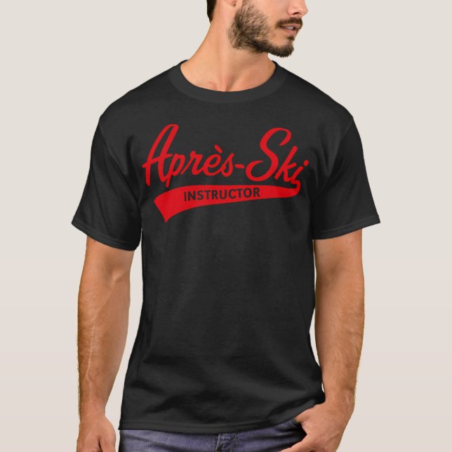 Aprs-Ski-instruktör (Lettering Apres Ski Red) T Shirt (Framsida)