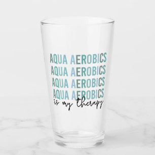 Aqua Aerobics är mina gåvor från Therapy Vatten Glaskopp