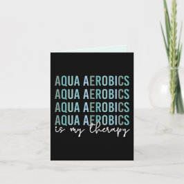 Aqua Aerobics är mina gåvor från Therapy Vatten Kort