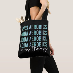 Aqua Aerobics är mina gåvor från Therapy Vatten Tygkasse