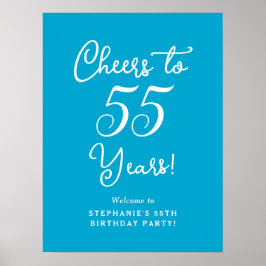 Aqua Blue Cheers till 55 års välkomstskylt Poster
