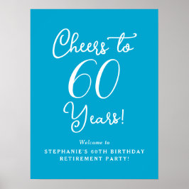 Aqua Blue Cheers till 60 års Pension Välkommen Poster