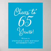 Aqua Blue Cheers till 65 års Pension Party-tecken