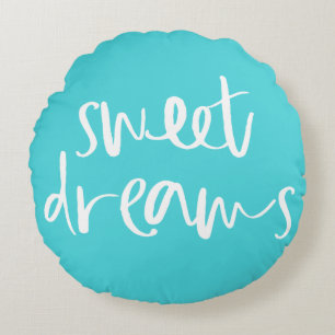 Aqua Blue Sweet Dreams Hand Lettering Round Pillow Rund Kudde