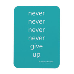 Aqua Grönt Blue Inspirational Citote Aldrig Ge upp Magnet