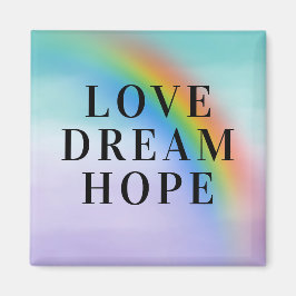 Aqua Lila Rainbow Inspirational Kärlek Dream Hope Magnet