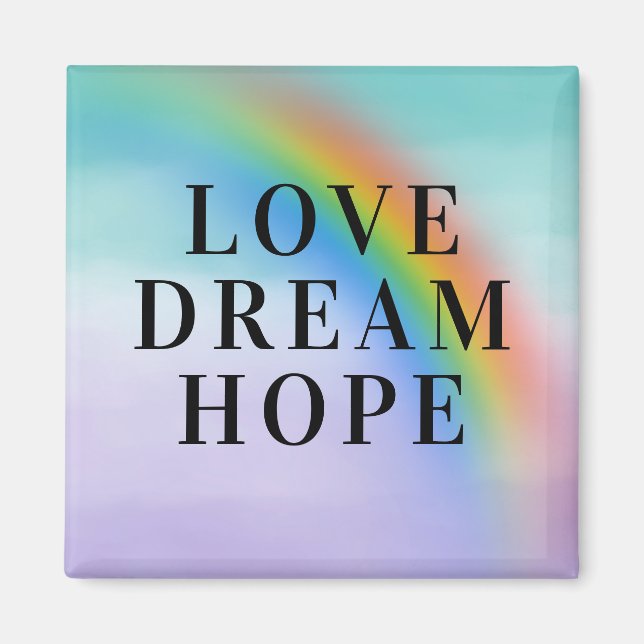 Aqua Lila Rainbow Inspirational Kärlek Dream Hope Magnet (Framsidan)