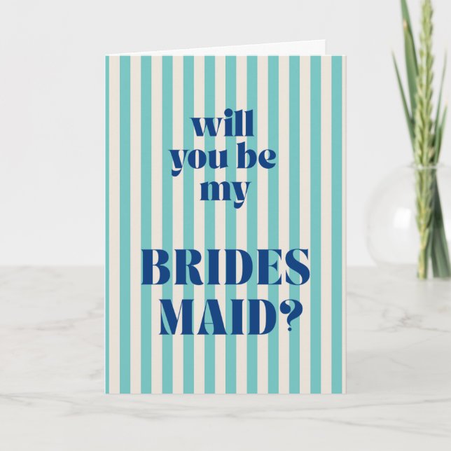 Aqua Modern Stripe Bridesmaid Proposal Kort (Framsida)