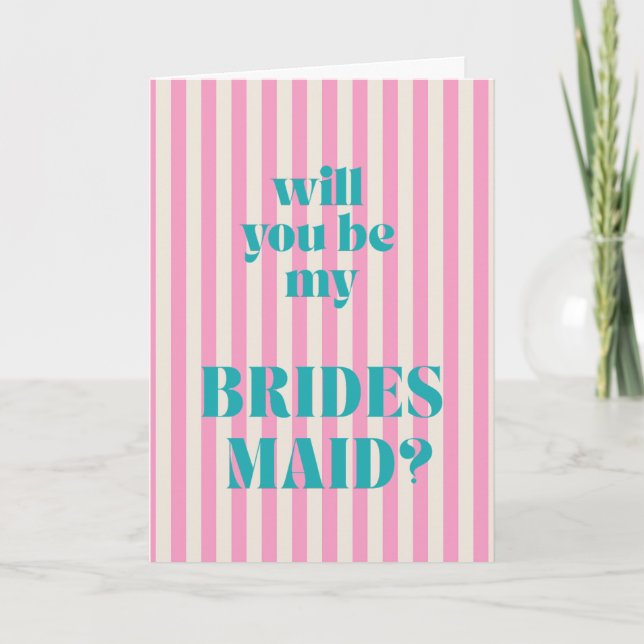 Aqua + Pink Modern Stripe Bridesmaid Proposal Kort (Framsida)