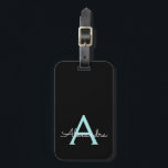 Aqua Teal Blue Script Girly Monogram Namn Bagagebricka<br><div class="desc">Aqua Blue Teal and Black Monogram Lägg till ditt eget Namn-skript Namnteckning Pillow. Märkrn i bagagepåsen gör perfekten söt 16-årsjubileum,  bröllop,  möhippa,  babydusch eller bachelorette-festgåva till någon som kärlek en chic elegant och modern stil.</div>