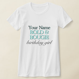 Aqua Tiffany Theme Bold & Bougie Birthday Girl T Shirt