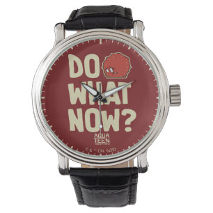 Aqua Tonåring Hungrig Force Meatwad "Do What Now"? Armbandsur