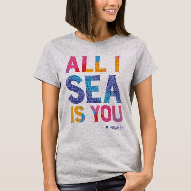 Aquaman | "All I Sea Is You" färgfläckig Paisley T Shirt (Framsida)