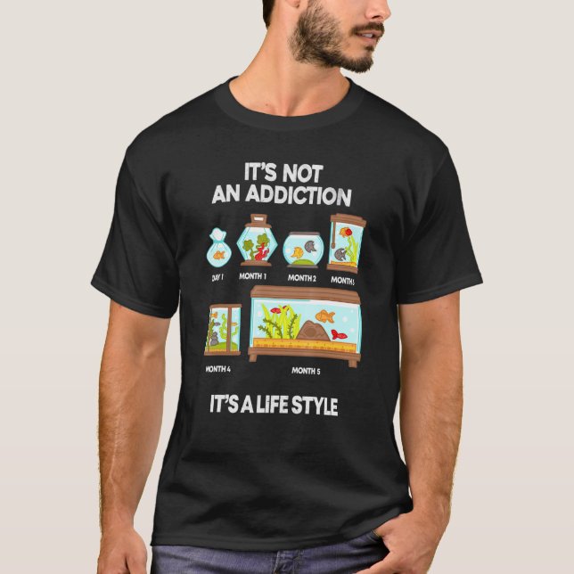 Aquarium Addictionaquarium Addict Aquarist Fish Ta T Shirt (Framsida)