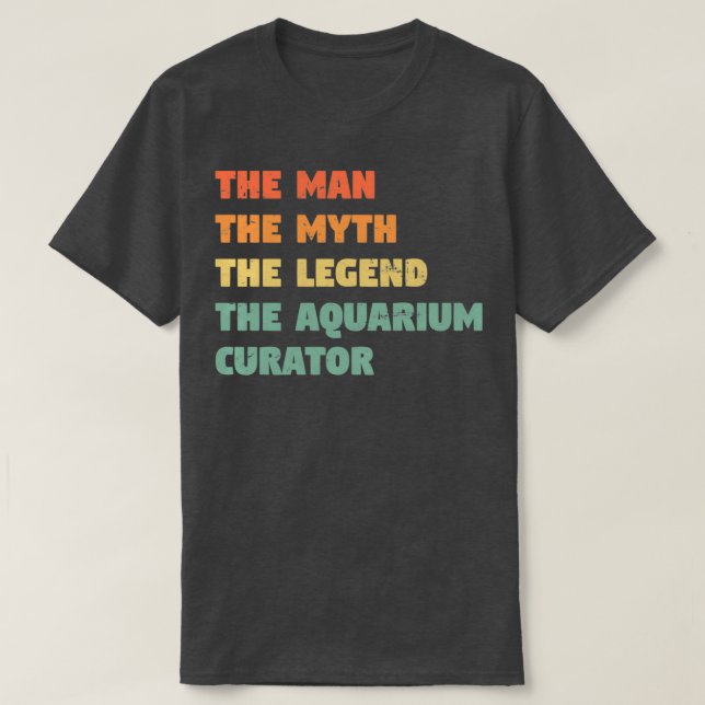 Aquarium Curator Funny Gift för honom Aquarium Cur T Shirt (Design framsida)