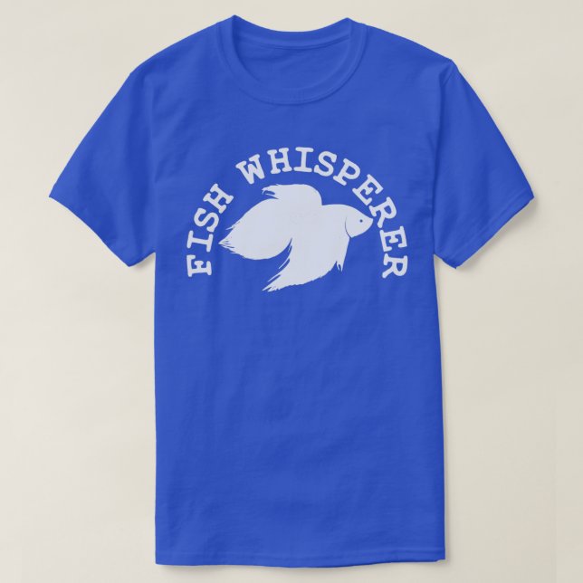 Aquarium Fish Whisperer 2 T Shirt (Design framsida)