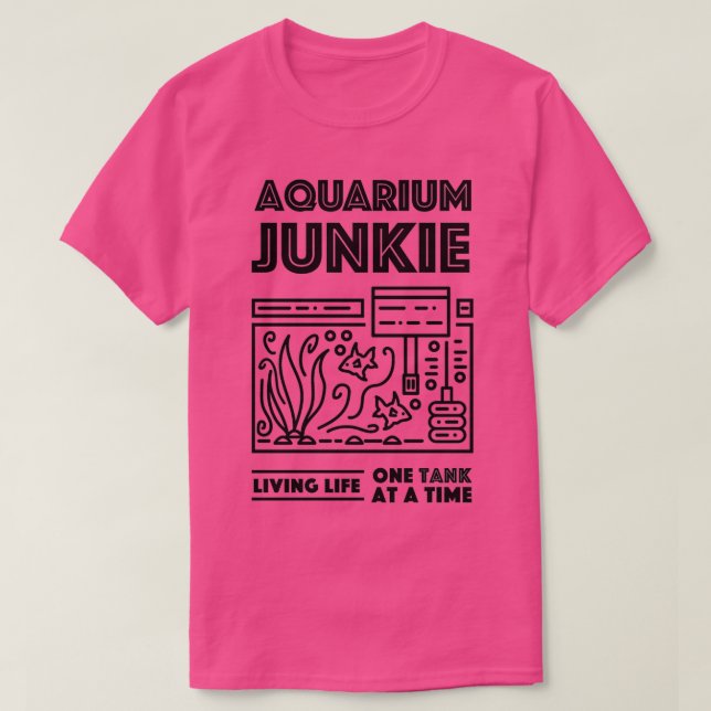 Aquarium Junkie 2 T Shirt (Design framsida)