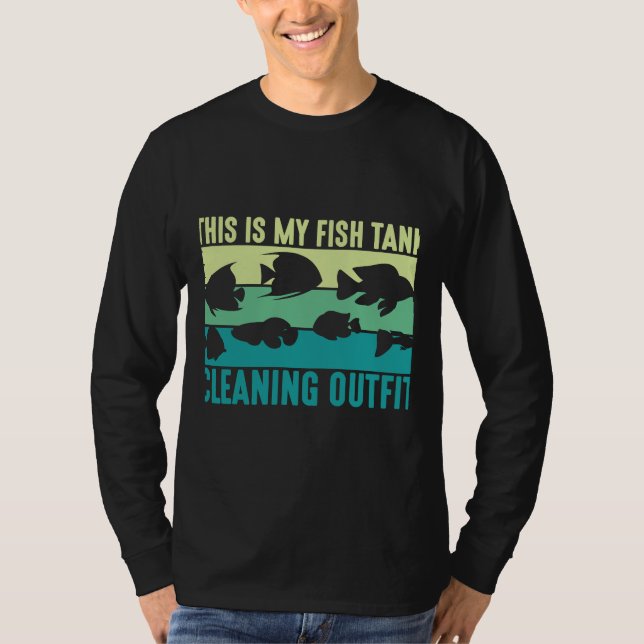 Aquarium Owner Det här är min Tank Städning Outfi T Shirt (Framsida)