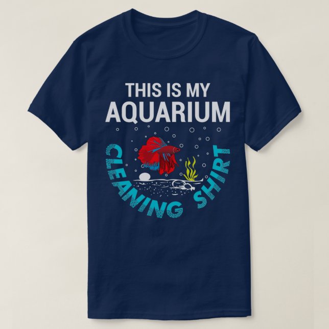 Aquarium Städning Shirt Funny T Shirt (Design framsida)