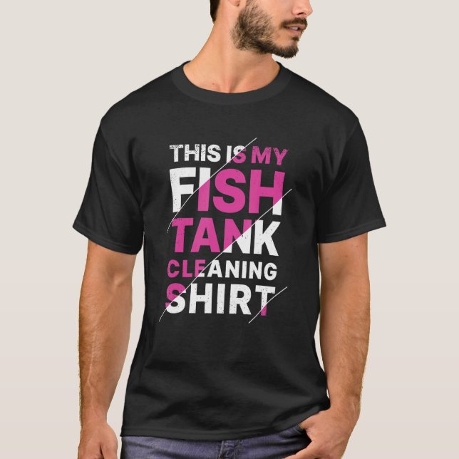 Aquarium This Is My Fish Tank Cleaning T Shirt (Framsida)