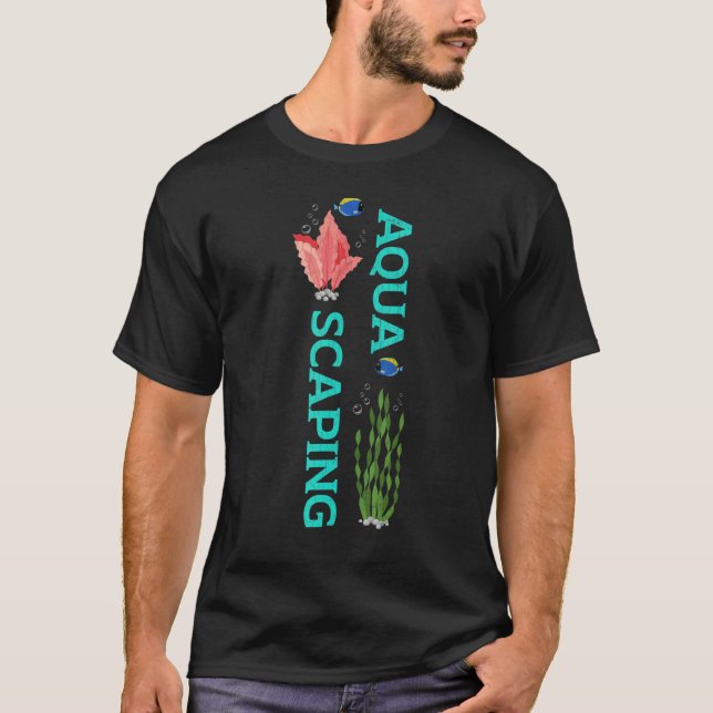 Aquascaping Fishming Akvarist Aquarium Graphi T Shirt (Framsida)