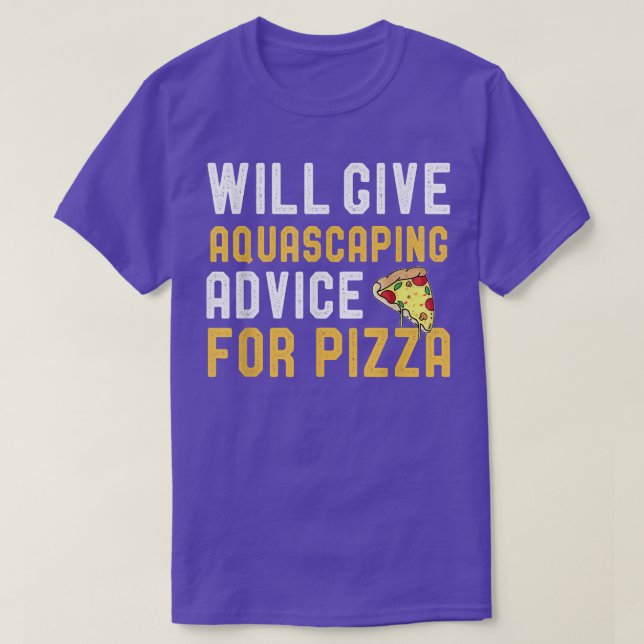 Aquascaping & Pizza Älskare kommer att ge råd till T Shirt (Design framsida)