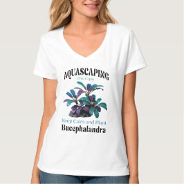 Aquascaping Therapy – Keep Calm and Plant Bucephal T Shirt