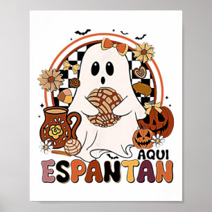 Aqui Espantan! Dia De Muertos Spain Mexican Hall Poster