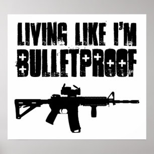 ar15: bosatt något liknande mig skottsäker poster