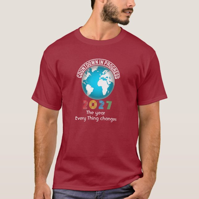 År 2027 Varje Sak byter T-Shirt (Framsida)