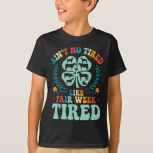 Är 'Inte tröttad som en rättvis vecka, tjock G T Shirt