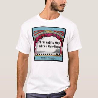 "Är alla värld en arrangera Tee Shirt