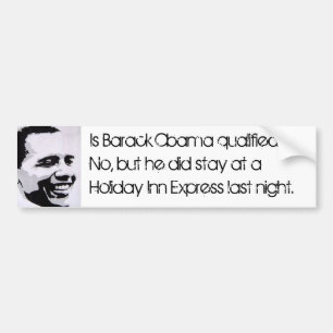 Är Barack Obama kvalificerat? Inte men… Bildekal