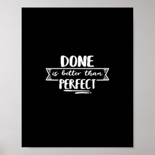 är bättre än perfekt poster