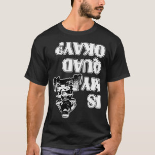Är Bikerna för min fyrhjuling okej, funktionell AV T Shirt