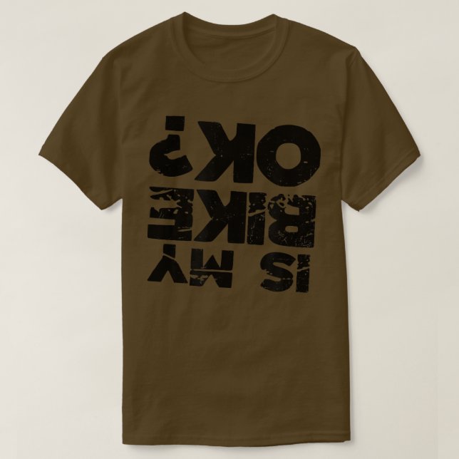 Är Bikerna Min bike OK-design T Shirt (Design framsida)