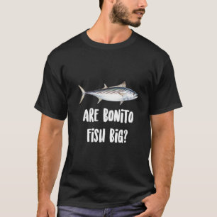 Är Bonito Fish Big Classic T Shirt