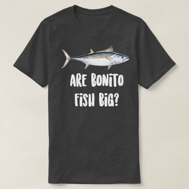 Är Bonito Fish Big T Shirt (Design framsida)
