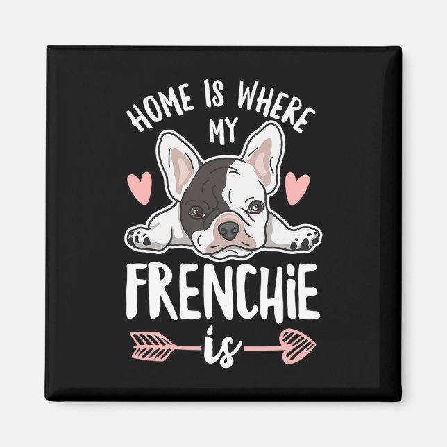 Är där min frenchie citeras för en frenchiägare magnet (Framsidan)