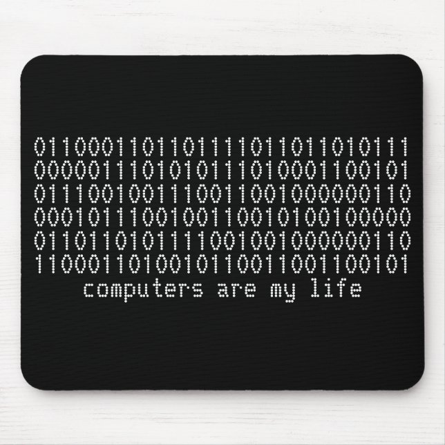 "är datorer binär mousepad för mitt liv" musmatta (Framsidan)
