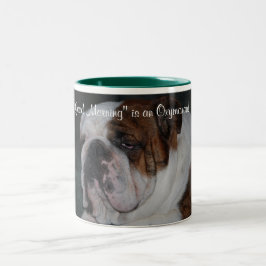 "Är den bra morgonen" en Oxymoron! Två-Tonad Mugg