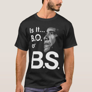 Är det Barack eller B.S Tee Shirt
